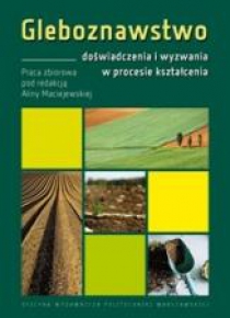 Gleboznawstwo doświadczenia i wyzwania...
