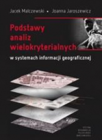 Podstawy analiz wielokryterialnych w systemach...