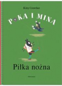 Poka i Mina. Piłka nożna