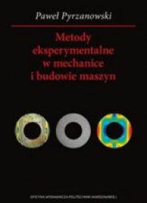 Metody eksperymentalne w mechanice i budowie...