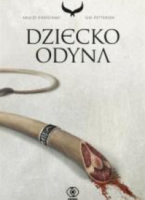Krucze pierścienie T.1 Dziecko Odyna