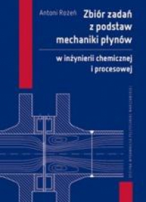 Zbiór zadań z podstaw mechaniki płynów w inż. ...