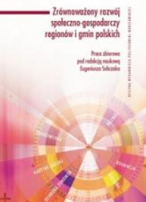 Zrównoważony rozwój społ.-gospod. regionów...