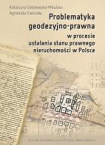 Problematyka geodezyjno-prawna w procesie...