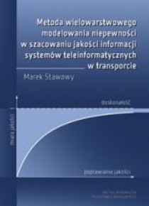 Metoda wielowarstwowego modelowania niepewności...