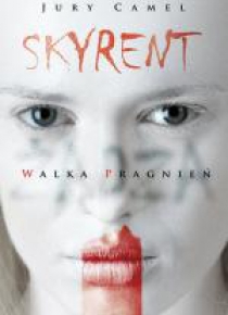 Skyrent. Walka pragnień