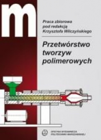 Przetwórstwo tworzyw polimerowych