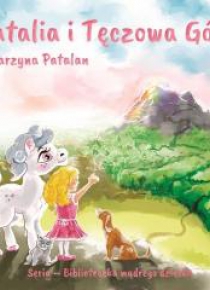 Natalia i Tęczowa Góra