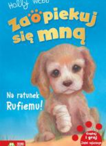 Zaopiekuj się mną. Na ratunek Rufiemu