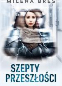 Szepty przeszłości
