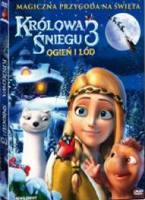 Królowa Śniegu 3. Ogień i lód DVD