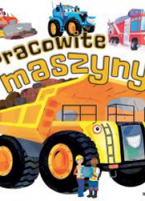 Pracowite maszyny