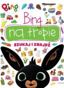 Bing na tropie. Szukaj i znajdź