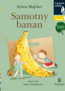 Czytam sobie - Samotny banan. Eko