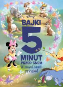 W poszukiwaniu przygód. Bajki 5 minut przed snem