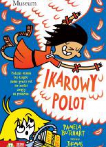 Szkolne szaleństwa. Ikarowy polot