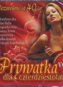 Prywatka dla 40 - latka vol. 1 CD