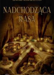 Nadchodząca rasa