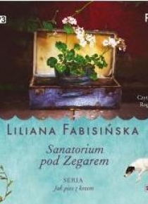 Jak pies z kotem T.1 Sanatorium pod Zegarem CD