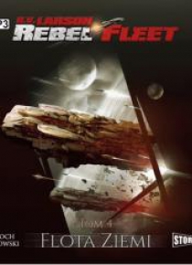 Rebel Fleet T.4 Flota Ziemi audiobook