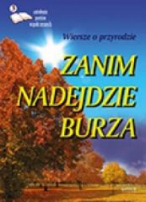 Zanim nadejdzie burza 3. Antologia poetów..