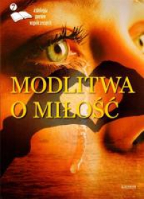 Modlitwa o miłość 7