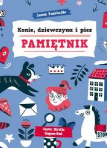 Konie, dziewczyna i pies. Pamiętnik audiobook