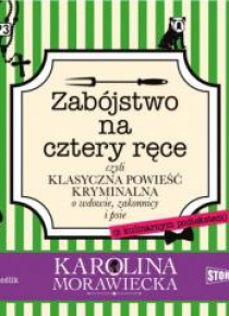 Zabójstwo na cztery ręce audiobook