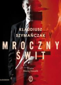 Mroczny świt audiobook