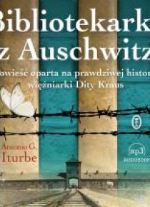 Bibliotekarka z Auschwitz audiobook
