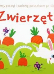 Dotknij, poczuj i podążaj po śladzie. Zwierzęta