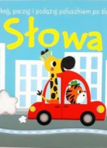 Dotknij, poczuj i podążaj po śladzie. Słowa