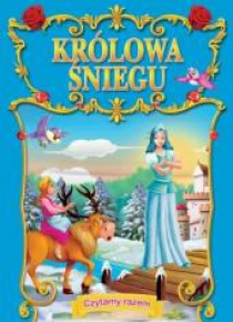 Czytamy razem. Królowa śniegu