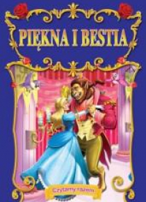 Czytamy razem. Piękna i Bestia