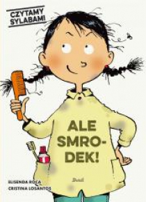 Czytam sylabami. Ale smrodek!