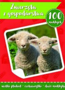 100 naklejek. Zwierzęta w gospodarstwie w.2