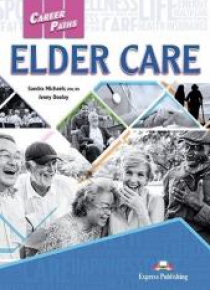 Career Paths: Elder Care SB + DigiBook
