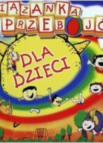 Wiązanka przebojów dla dzieci CD