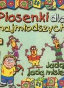 Piosenki dla najmłodszych. Jadą jadą misie CD