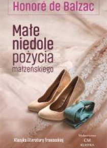 Klasyka. Małe niedole pożycia małżeńskiego