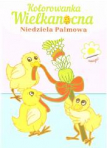 Kolorowanka Wielkanocna. Niedziela Palmowa