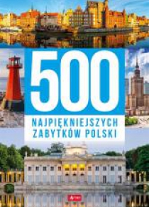 500 najpiękniejszych zabytków Polski