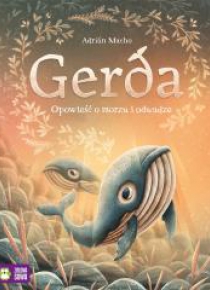 Gerda. Opowieść o morzu i odwadze