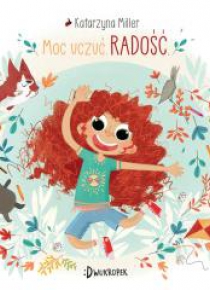 Moc uczuć. Radość