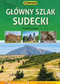 Przewodnik tur. - Główny szlak Sudecki