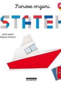 Statek. Akademia mądrego dziecka. Pierwsze origami