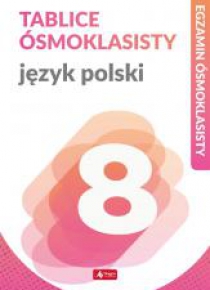 Tablice ósmoklasisty. Język polski