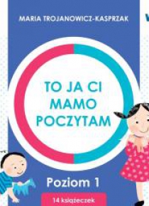 To ja ci, mamo, poczytam. Poziom 1 BOX
