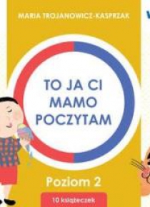 To ja ci, mamo, poczytam. Poziom 2 BOX