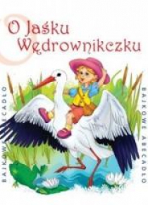 Bajkowe Abecadło - O Jaśku Wędrowniczku CD